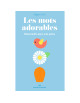 Livre bébé "Les mots adorables" (0-2 ans)