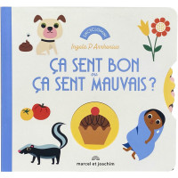 Livre en carton "Ca sent bon ou ça sent mauvais ?" (2 ans et +)