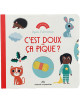 Livre en carton "C'est doux ou ça pique ?" (2 ans et +)