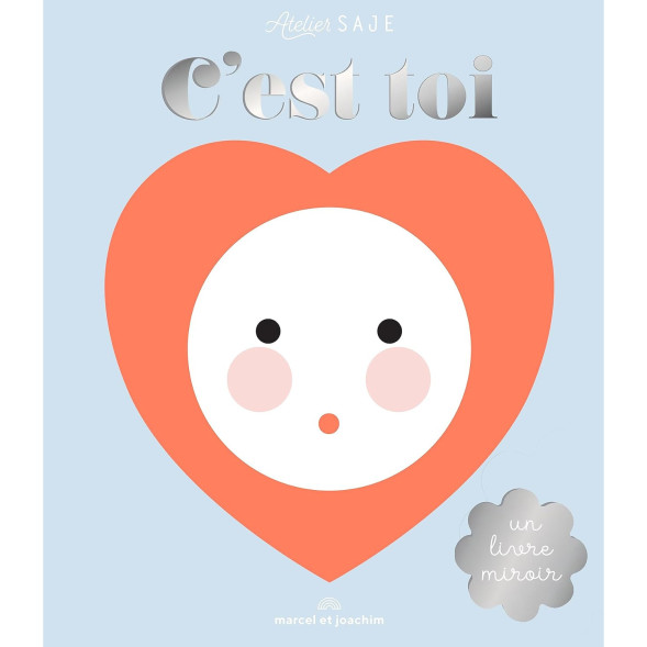 Livre bébé en carton "C'est toi" (0-2 ans) d'Atelier Saje