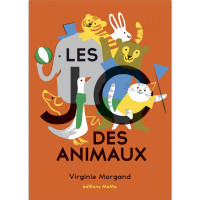 Livre "Les Jo des Animaux" de Virginie Morgand (2-6 ans)