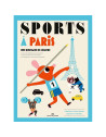Livre "Sports à Paris" (4 ans et +) d'Ingela P. Arrhenius & Charotte Colmet 