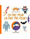 Livre en carton "Ca fait peur ou ça fait pas peur ?" (2 ans et +) d'Ingela P. Arrhenius Marcel & Joachim