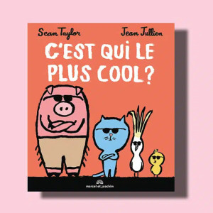 Livre enfant "C'est qui le plus cool" (3 ans et +) Marcel et Joachim