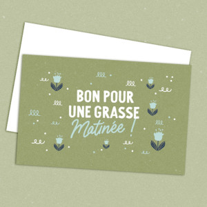 Carte "Bon pour une grasse matinée" Les Petites Dates