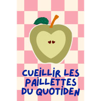 Carte Postale "Cueillir les pailletes du quotidien"