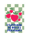 Carte Postale "S'entourer de belles personnes" Maison Mapa-chali