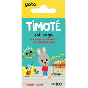 Livre audio pour YOTO "Timoté est sage" (2-5 ans)