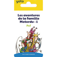 Livre audio pour YOTO "Les aventures de la famille Motordu (Tome 1)" (5-10 ans)