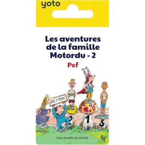 Livre audio pour YOTO "Les aventures de la famille Motordu (Tome 2)" (5-10 ans)