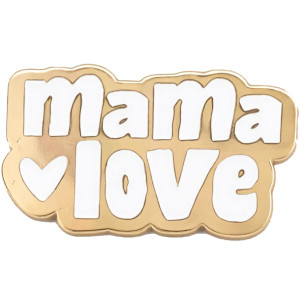 Pin's "Mama Love" Zakuw