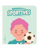 Livre enfant cartonné "Sportives" (3 ans et +)