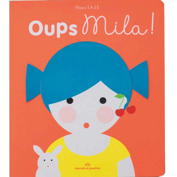 Livre enfant à flaps "Oups Mila !" (3 ans et +)