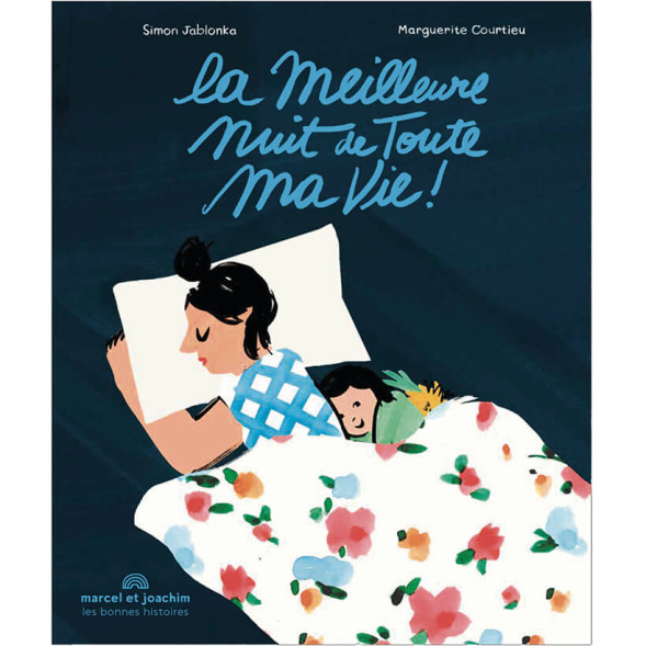 Livre enfant "La meilleure nuit de toute ma vie" (3 ans et +)