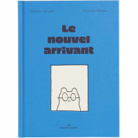 Livre enfant "Le nouvel arrivant" (4 ans et +)