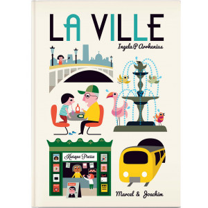 Livre enfant géant  "La Ville" (2 ans et +) d'Ingela P. Arrhenius Marcel & Joachim