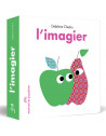 Livre d'éveil imagier en carton "L'imagier" (12 mois et +) de Delphine Chedru Marcel & Joachim