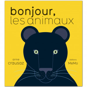 Livre imagier "Bonjour Les Animaux" d'Anne Crausaz (12 mois et +) Memo