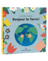 Livre enfant "Bonjour la Terre !" (2 ans et +)