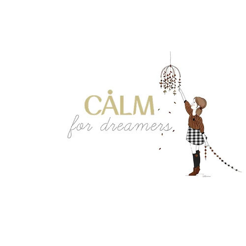 Calm for Dreamers